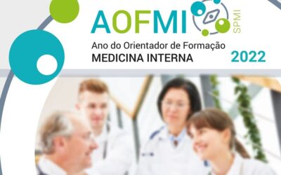 2022 será o ano do Orientador de Formação em Medicina Interna
