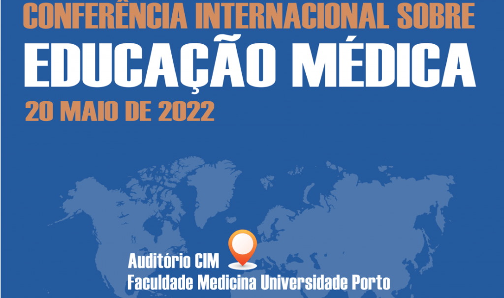 FMUP recebe Conferência Internacional sobre Educação Médica