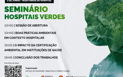 “Hospitais Verdes” as boas práticas ambientais em discussão no Hospital de Braga