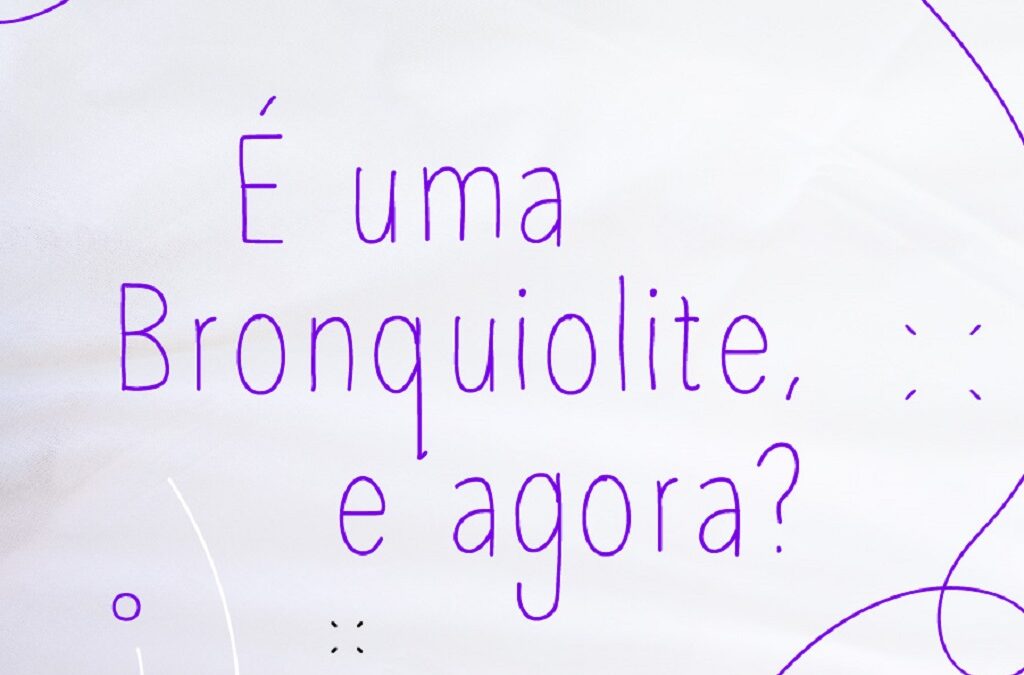 “É uma Bronquiolite, e agora?” dá a conhecer o RSV aos pais e cuidadores em Portugal