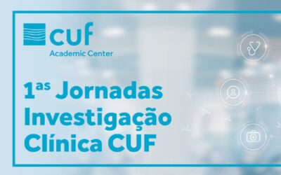 Jornadas de Investigação Clínica CUF no Hospital CUF Descobertas e online