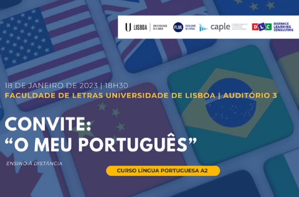 “O Meu Português” no mundo: Faculdade de Letras de Lisboa alarga oferta de ensino do português através de curso à distância