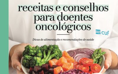 CUF e Pingo Doce lançam livro de receitas e conselhos de saúde para doentes com cancro