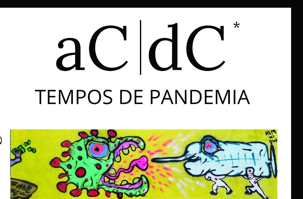 Exposição “aC/dC – Tempos de Pandemia” é inaugurada este mês