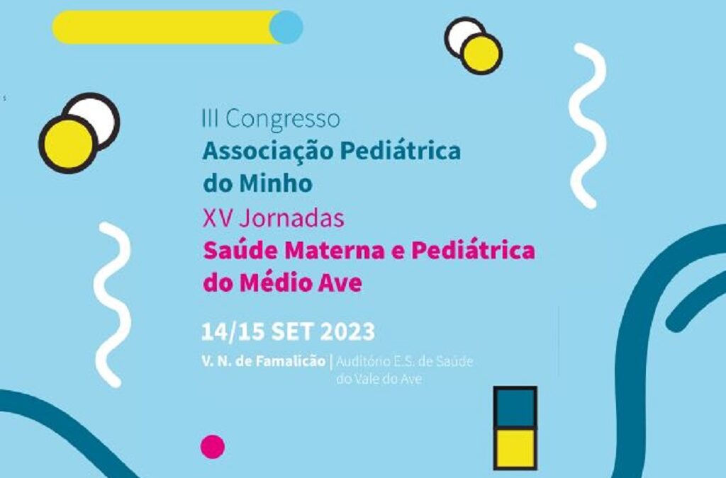 III Congresso da Associação Pediátrica do Minho
