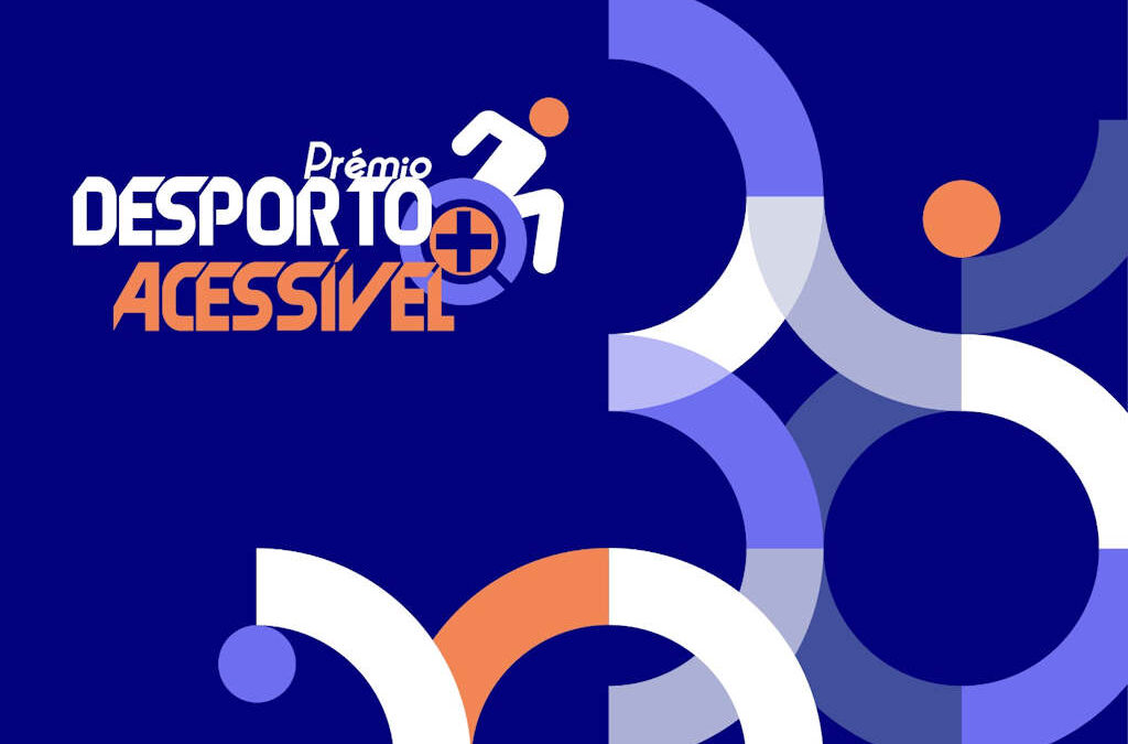 Viana do Castelo palco para a entrega  do Prémio Desporto + Acessível dia 2 de novembro