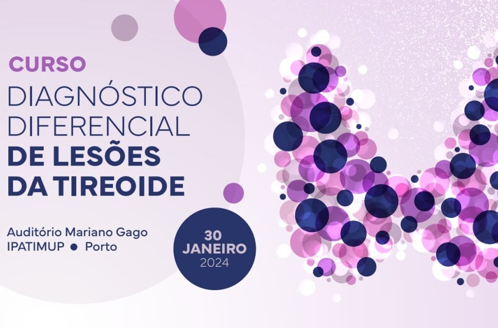 Curso Diagnóstico Diferencial de Lesões da Tiróide