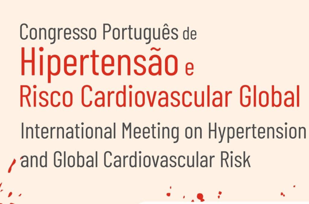 18.º Congresso Português de Hipertensão e Risco Cardiovascular Global