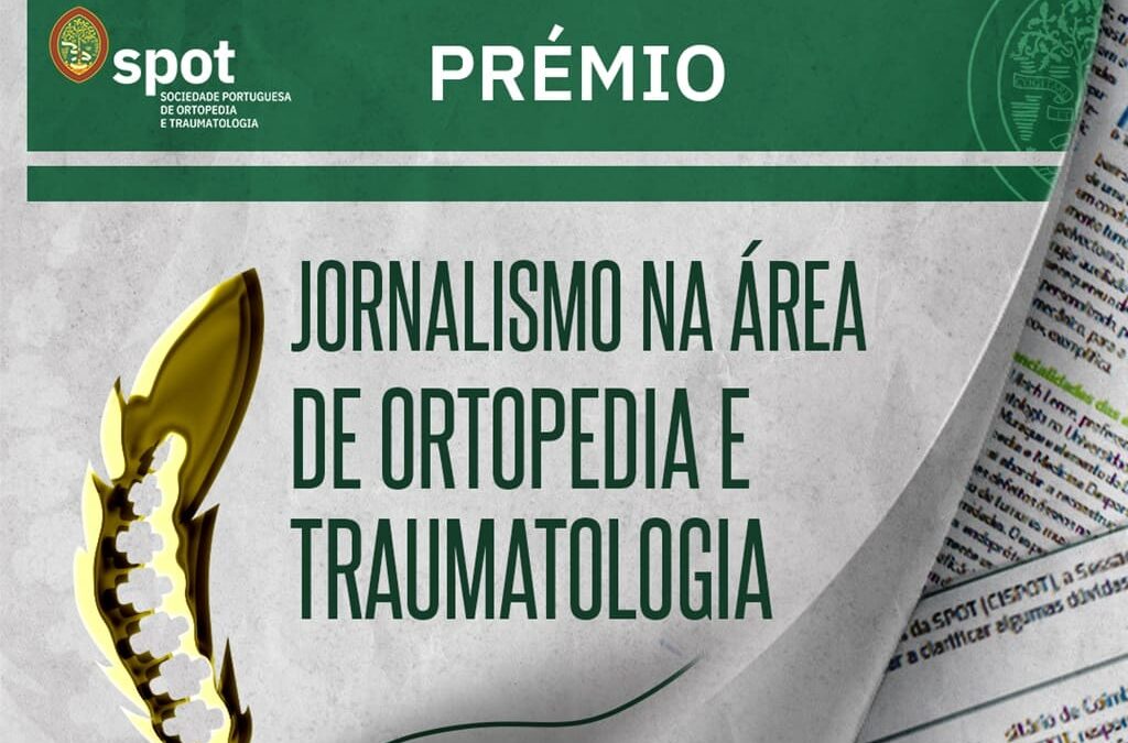 Sociedade Portuguesa de Ortopedia e Traumatologia lança prémio para jornalistas