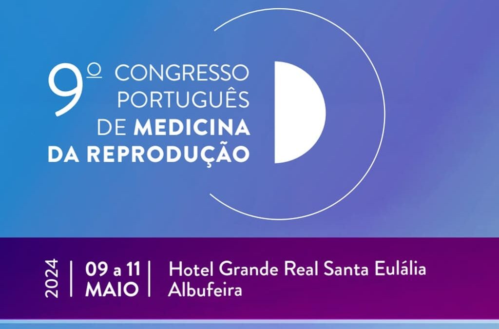 9.º Congresso Português de Medicina da Reprodução