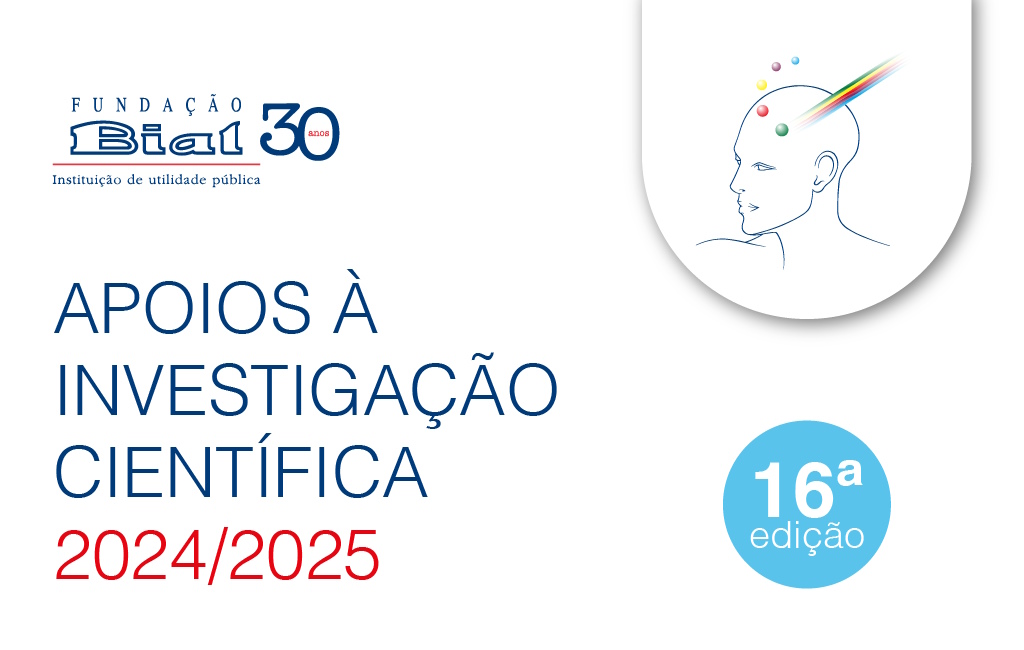 Fundação BIAL: candidaturas aos apoios a projetos de investigação científica encerram a 31 de agosto