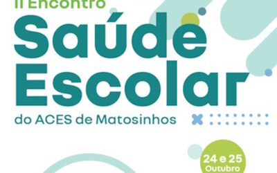 ULS de Matosinhos organiza II Encontro de Saúde Escolar em outubro