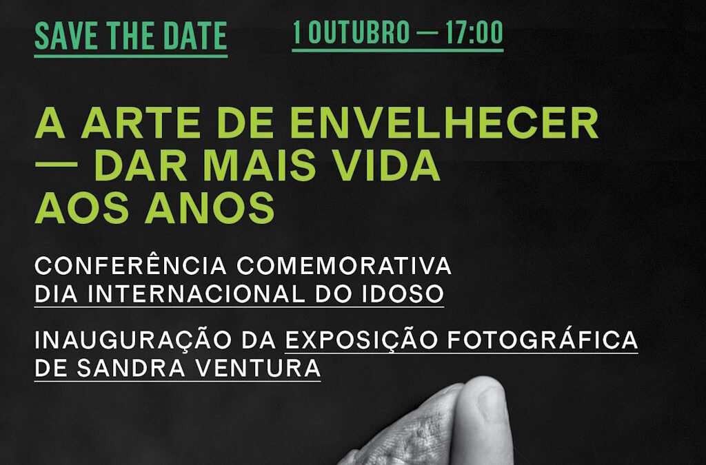 Exposição fotográfica assinala o Dia Internacional do Idoso