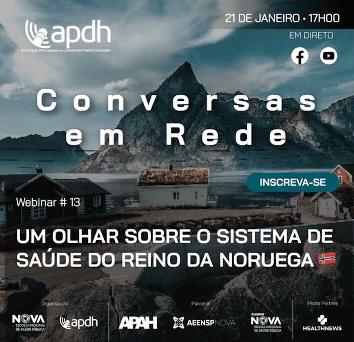 Webinar “O Sistema de Saúde da Noruega” – Conversas em Rede da APDH