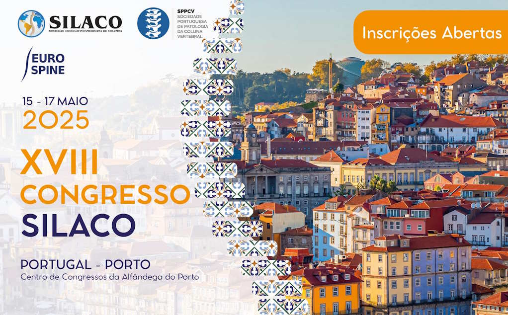 Porto acolhe XVIII Congresso da SILACO e reúne especialistas internacionais em coluna vertebral