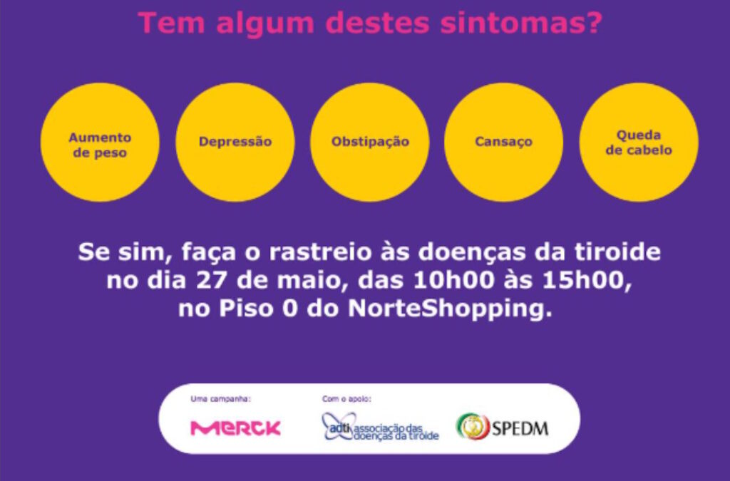 Rastreios gratuitos no Norte Shopping para detetar distúrbios da tiroide