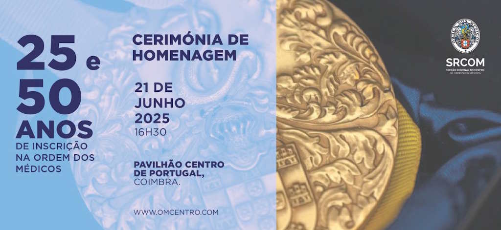 Cerimónia de homenagem aos colegas com 50 e 25 anos de inscrição na Ordem dos Médicos